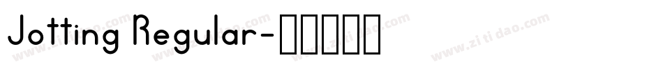 Jotting Regular字体转换